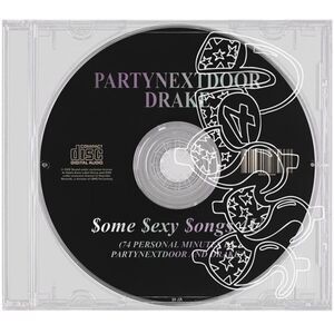PARTYNEXTDOOR, Drake - $ome $exy $ongs 4 U  CD